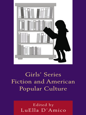 cover image of Girls' Series Fiction and American Popular Culture